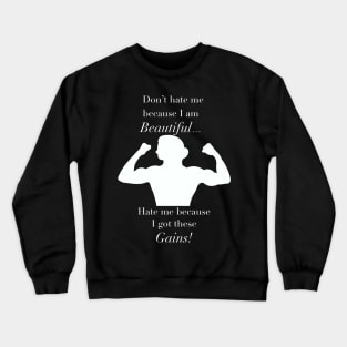 Gains Crewneck Sweatshirt